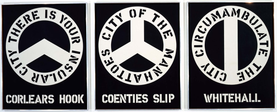 A black and white triptych. "Corlears Hook" is painted in white letters across the bottom of the left panel. Above it is a white ring wit the text, in black, "There is your insular city." Coenties Slip appears in white letters across the bottom of the central panel. Above it is a white ring with the black text "Cit of the Manhattoes." Whitehall appears in white letters across the bottom of the right panel. The white ring above the painting contains the black text "Circumambulate the city."