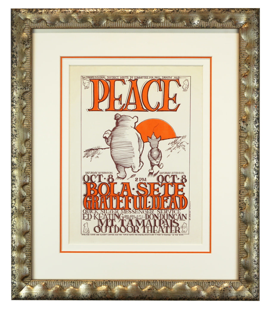 Pooh Peace poster by Stanley Mouse 1966. Poster AOR 2.325 for Bola Sete and Grateful Dead. Joan Baez poster with Winnie the Pooh 1966. Phil Drath poster