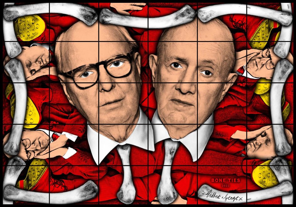 GILBERT &amp;amp; GEORGE, BONE TIES, 2022