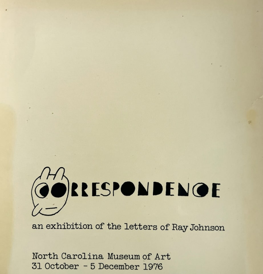 Ray Johnson, Correspondence: An Exhibition of the Letters of Ray Johnson, Alternate Projects