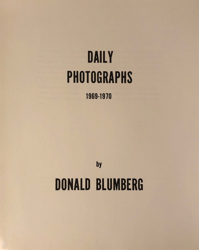 DONALD BLUMBERG 20 DAILY PHOTOGRAPHS 1969-1970