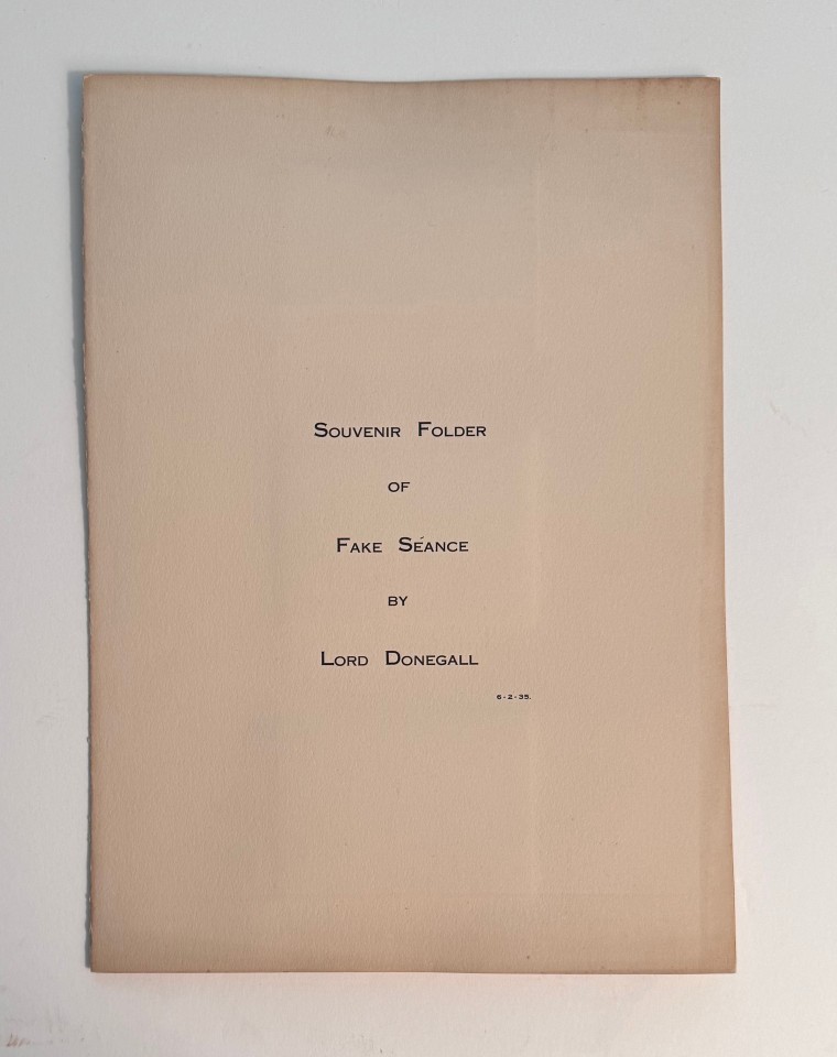 SOUVENIR FOLDER OF FAKE SEANCE BY LORD DONEGALL 1935