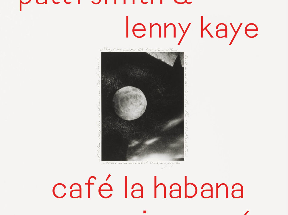 playlist: patti smith & lenny kaye - café la habana session no. 6