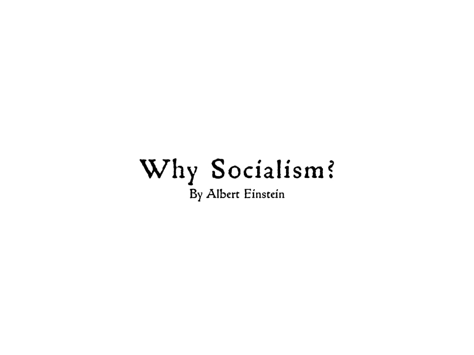 ¿por qué el socialismo? por albert einstein