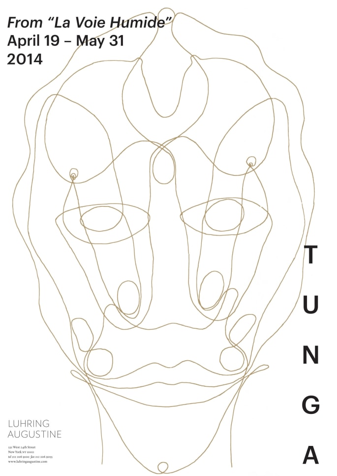 Tunga, From 'La Voie Humide' poster, April 19 – May 31, 2014